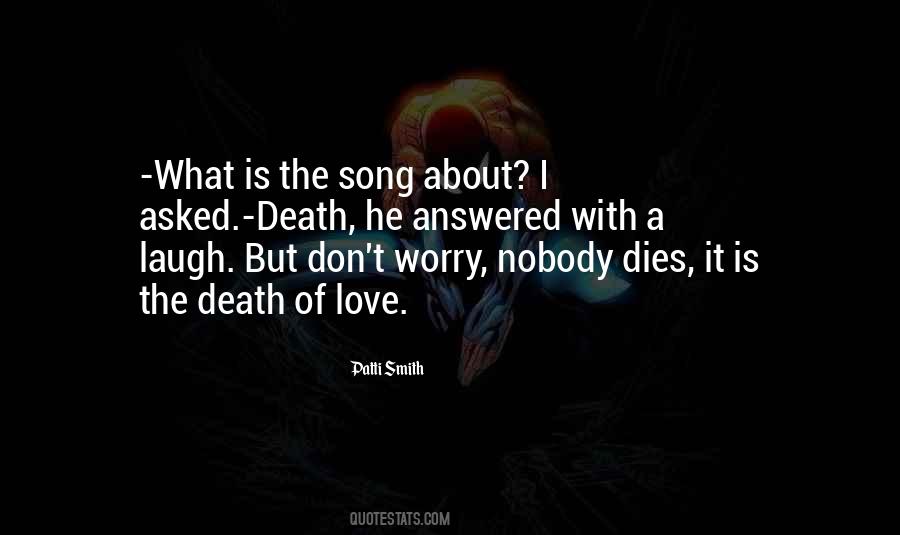 Don't Worry Love Quotes #193364