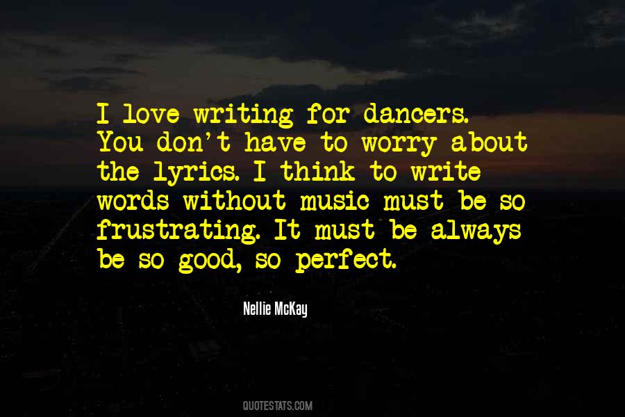 Don't Worry Love Quotes #722709