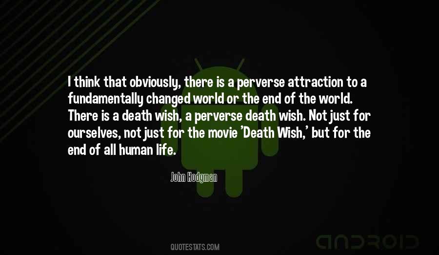 When I Get To The End Of My Life Quotes #45319