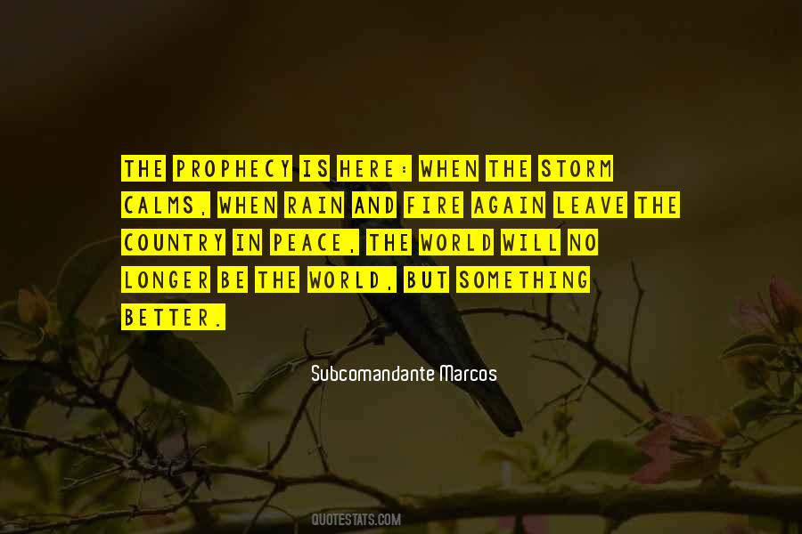 Peace Is Here Quotes #432684