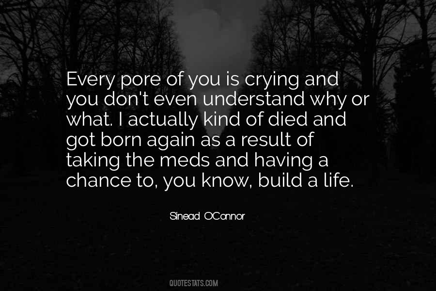 Don't You Cry Quotes #201743