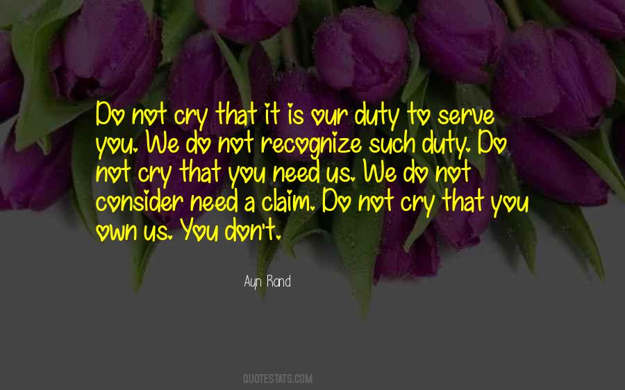 Don't You Cry Quotes #256454