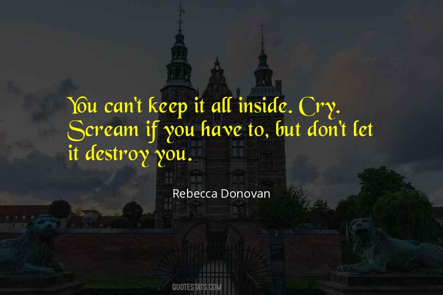 Don't You Cry Quotes #501168