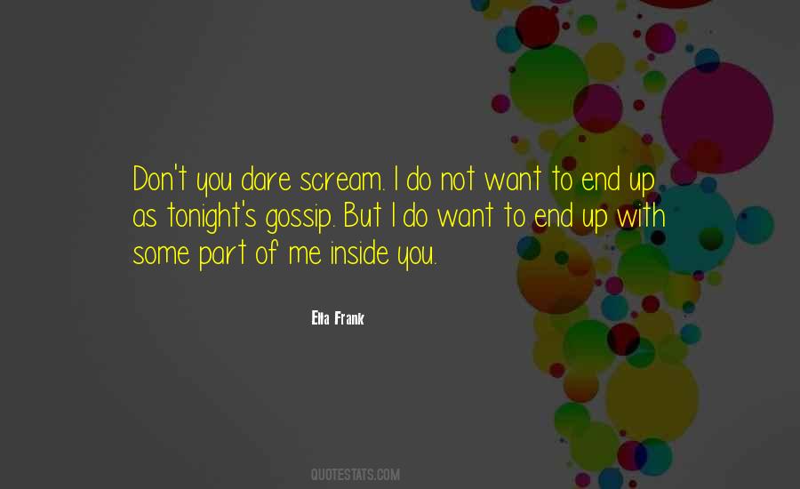 Don't You Dare Me Quotes #1575506