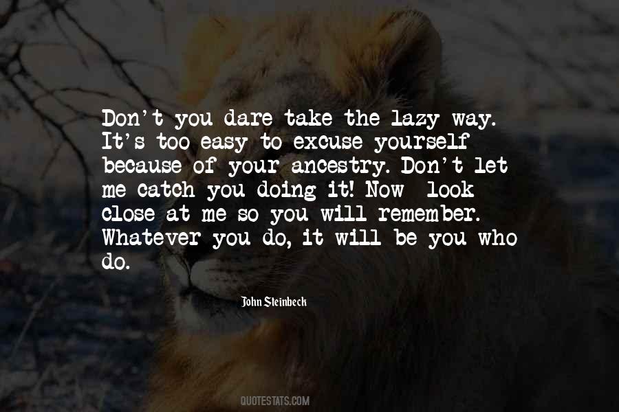 Don't You Dare Me Quotes #54713 Don't You Dare Me Quotes #54713