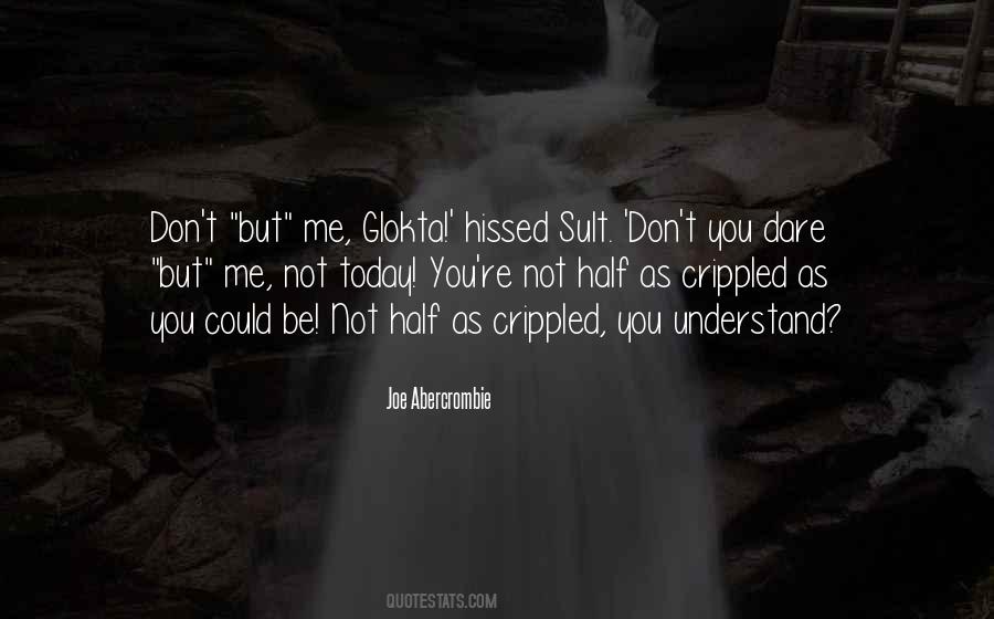 Don't You Dare Me Quotes #803041 Don't You Dare Me Quotes #803041