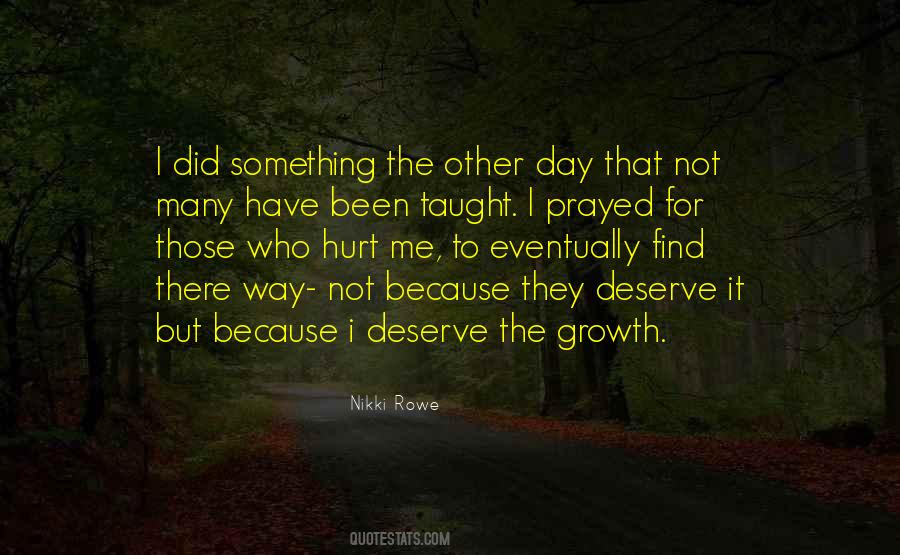 Deserve To Love Quotes #1696754