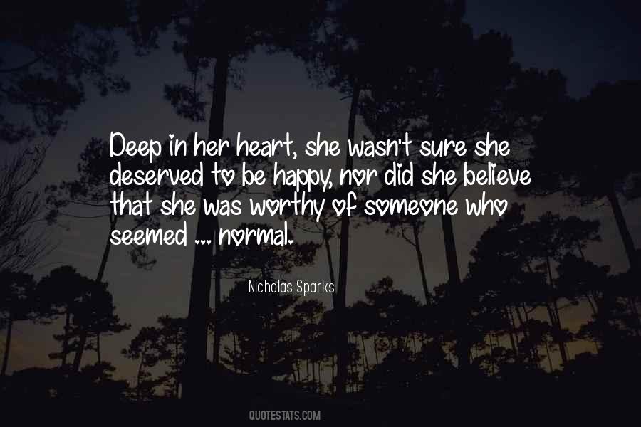 Deserve To Love Quotes #1835419