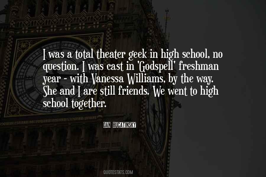 Quotes About Friends School #371495