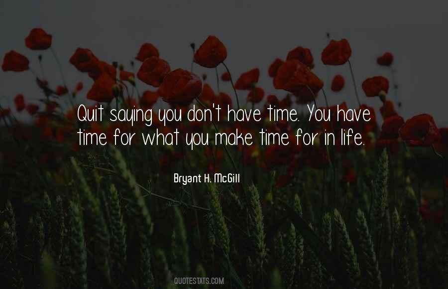 Don't You Quit Quotes #432009