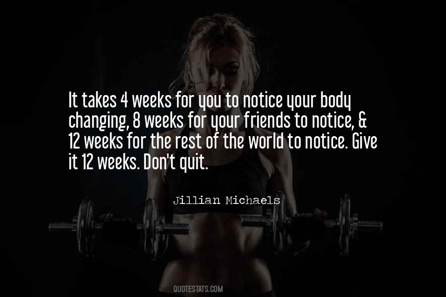 Don't You Quit Quotes #476317