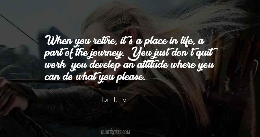 Don't You Quit Quotes #544123