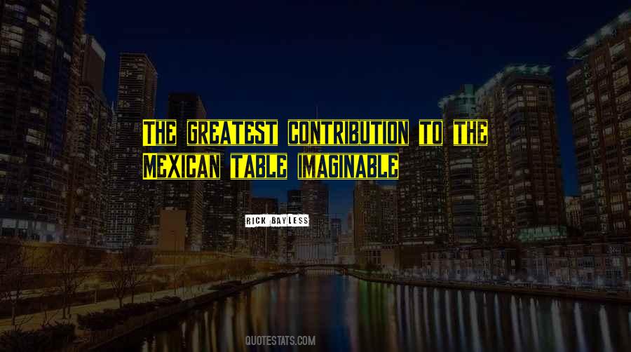 The Mexican Quotes #993464