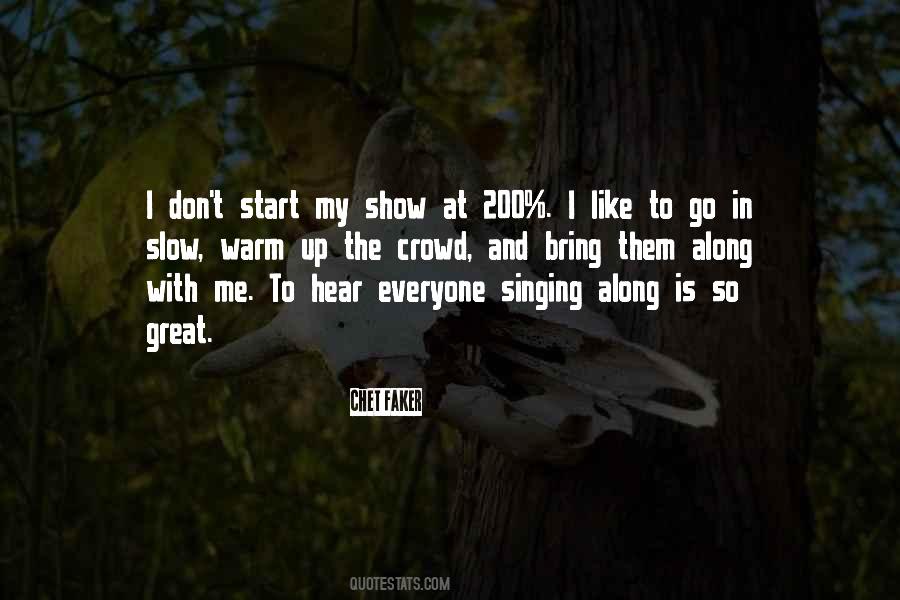 Great Singing Quotes #369499