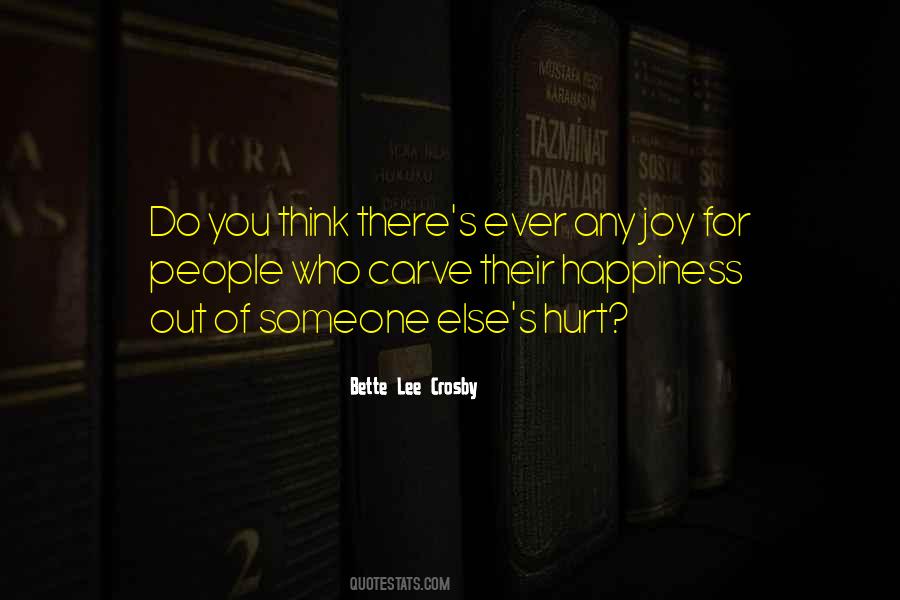 Someone Hurt Quotes #1307877