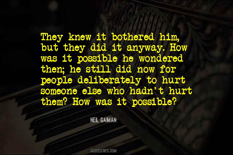 Someone Hurt Quotes #1423745