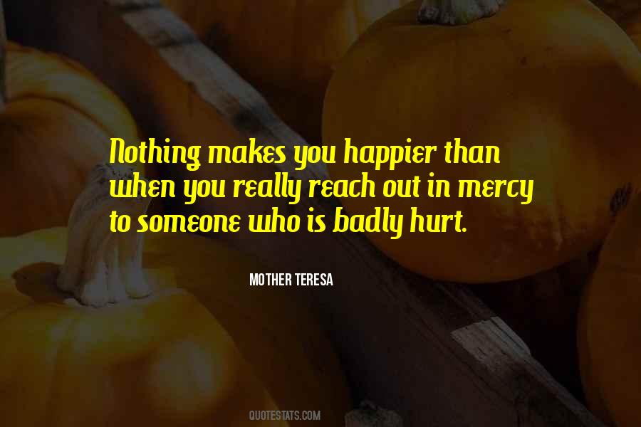 Someone Hurt Quotes #529235