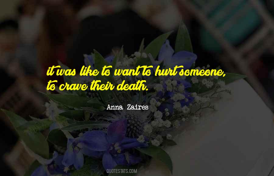 Someone Hurt Quotes #743803
