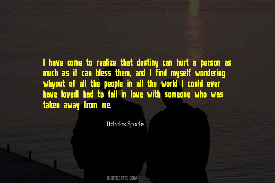Someone Hurt Quotes #813523