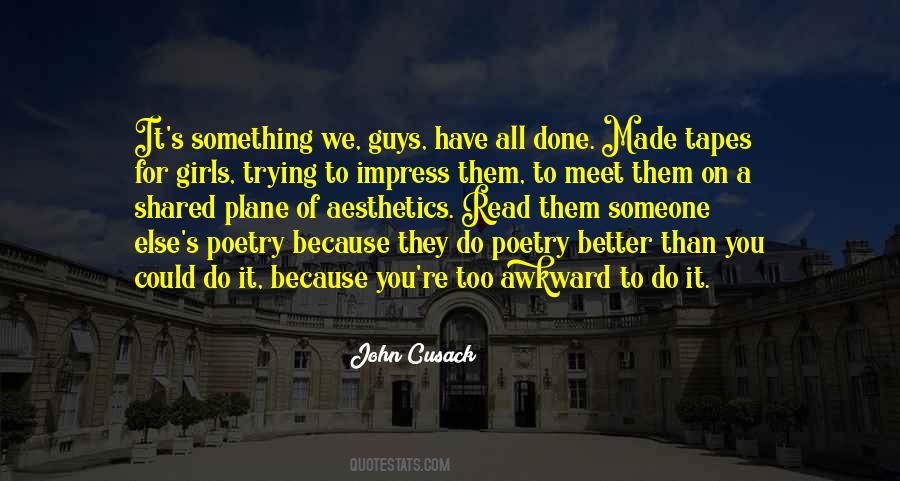 Quotes About To Impress Someone #315534