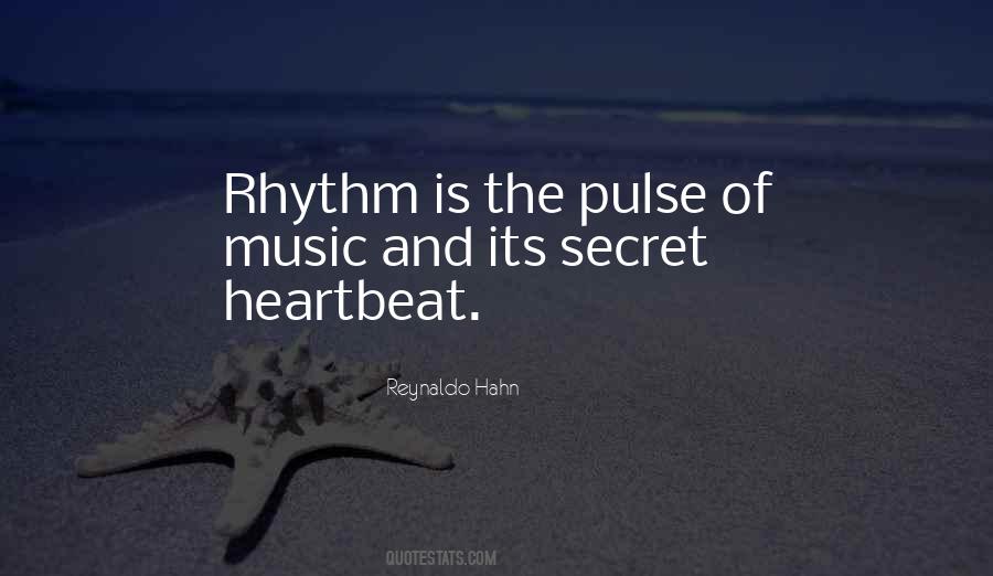 Rhythm Of Music Quotes #1216926