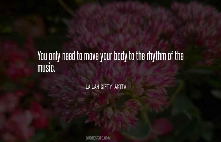 Rhythm Of Music Quotes #1380108