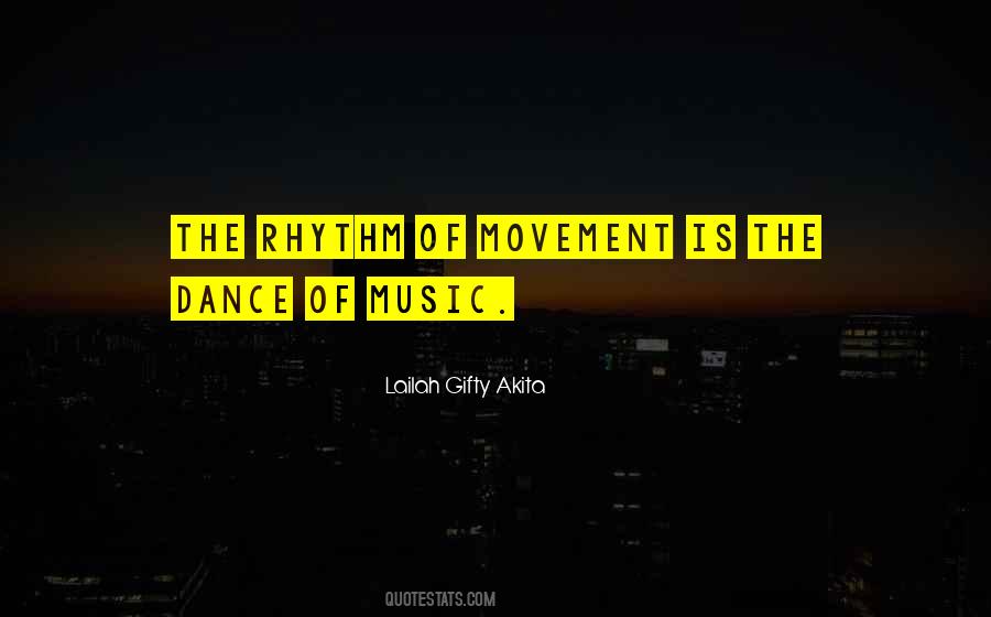 Rhythm Of Music Quotes #37123