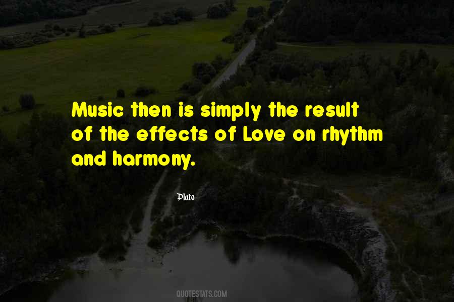 Rhythm Of Music Quotes #884477