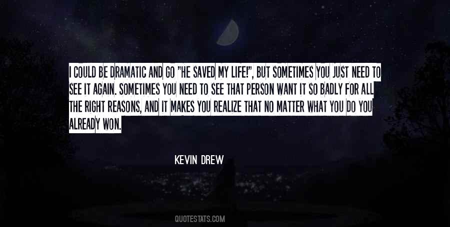 You Already Won Quotes #1014725