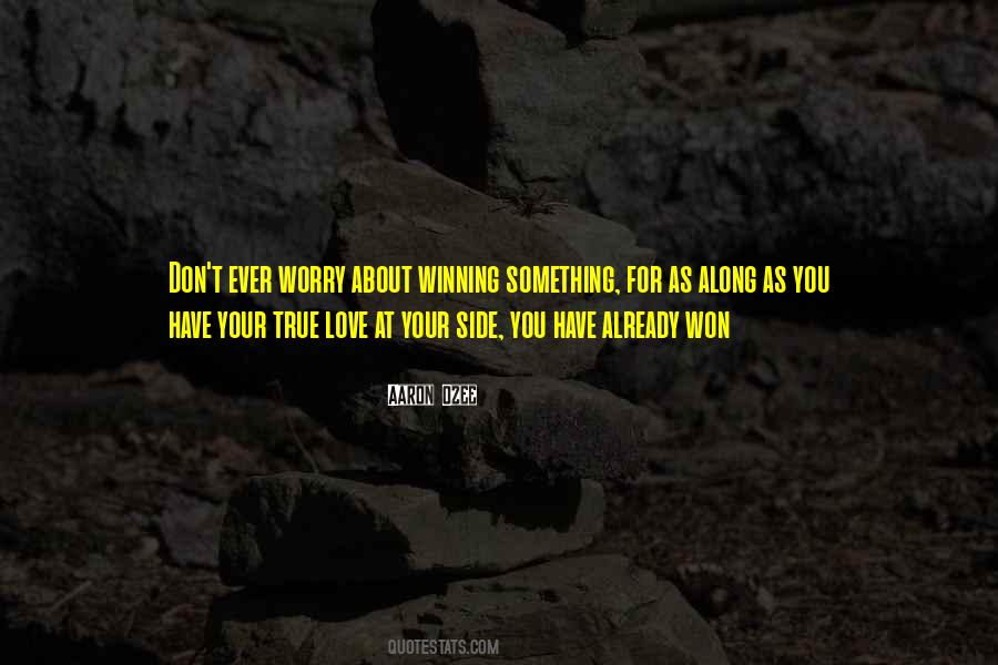 You Already Won Quotes #984814