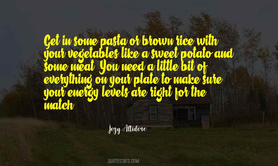 Match My Energy Quotes #1771513