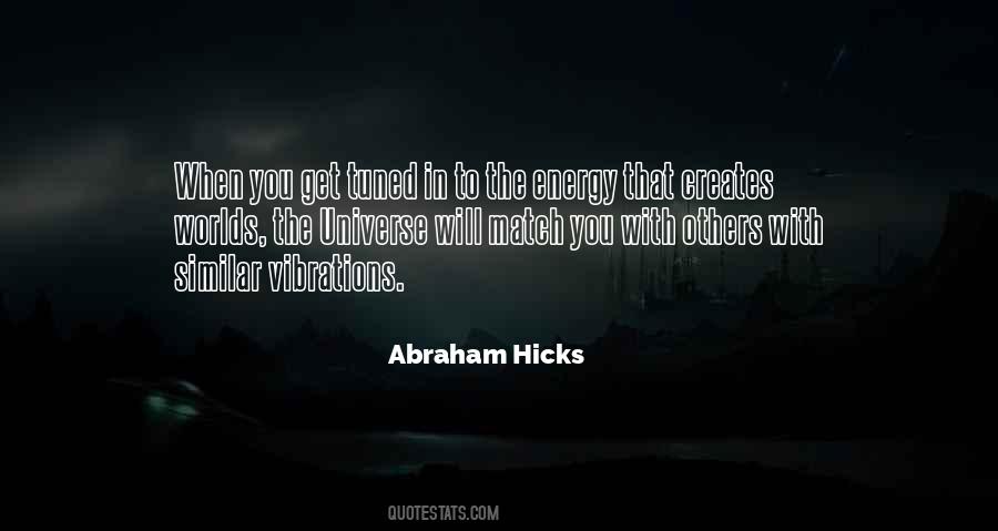 Match My Energy Quotes #905024