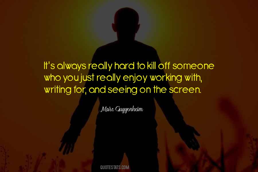 Working On You Quotes #113182