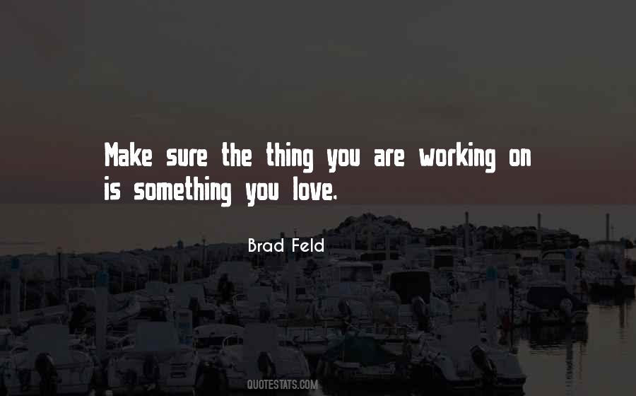 Working On You Quotes #75273