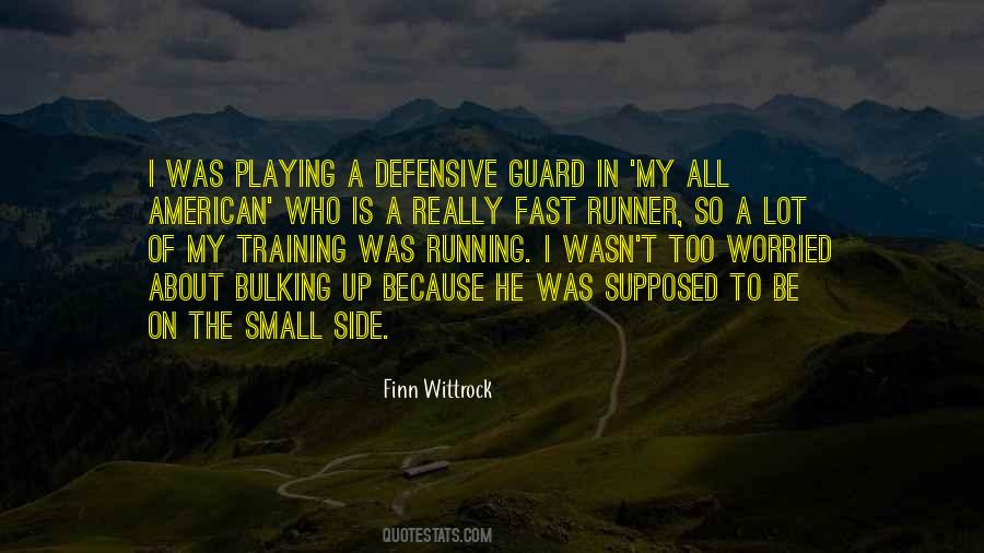 Fast Runner Quotes #1515241