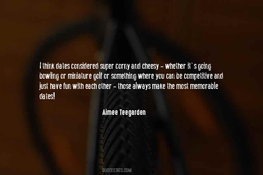 Fun And Memorable Quotes #836595