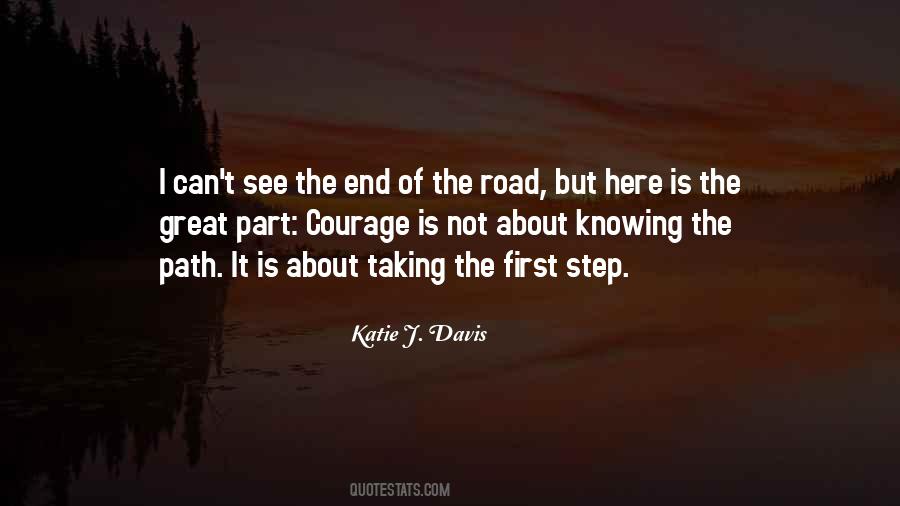 End Of The Path Quotes #1005598