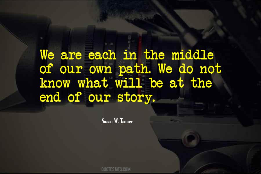 End Of The Path Quotes #1039055