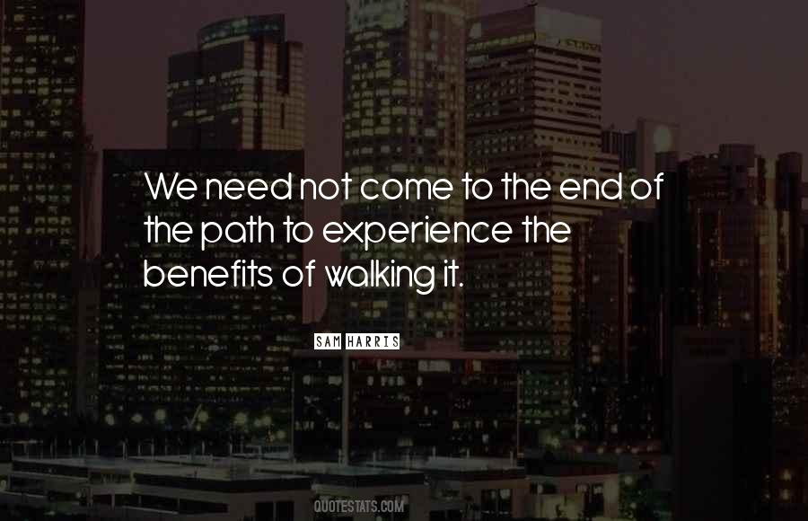 End Of The Path Quotes #1055602