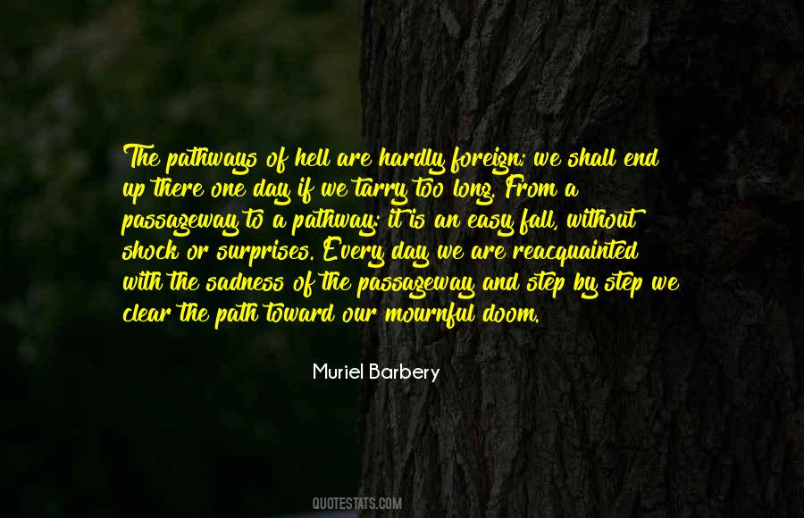 End Of The Path Quotes #1193453