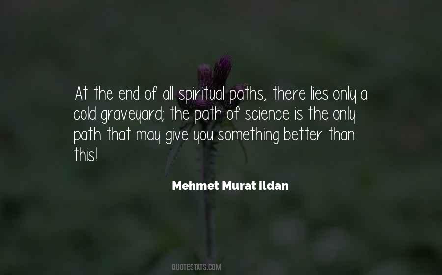 End Of The Path Quotes #1286622