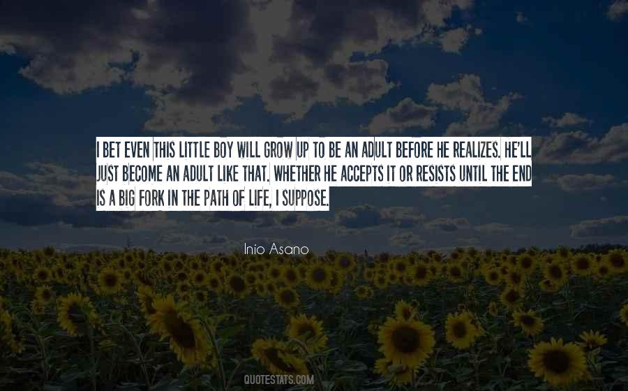 End Of The Path Quotes #1405438