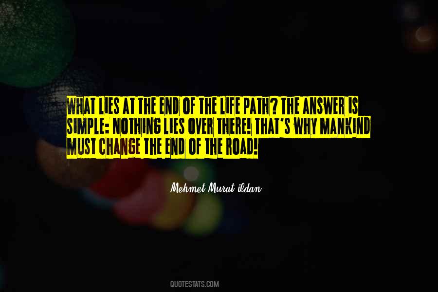 End Of The Path Quotes #1419289