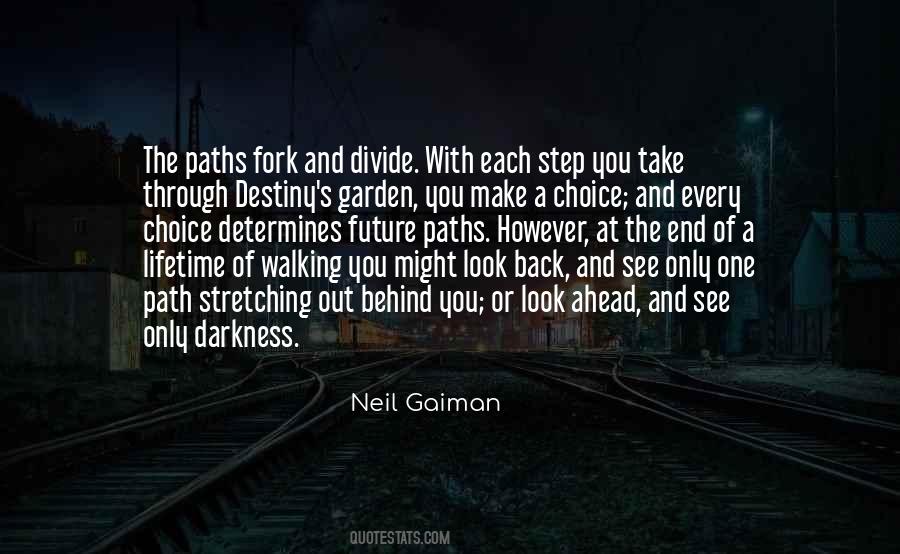 End Of The Path Quotes #1749670