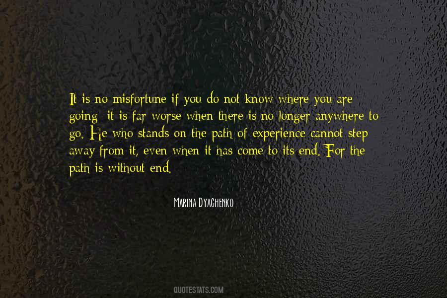 End Of The Path Quotes #1787507