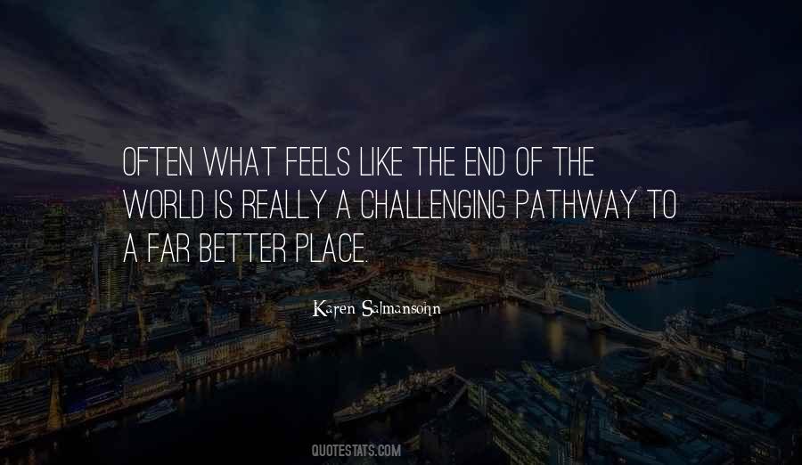 End Of The Path Quotes #204964
