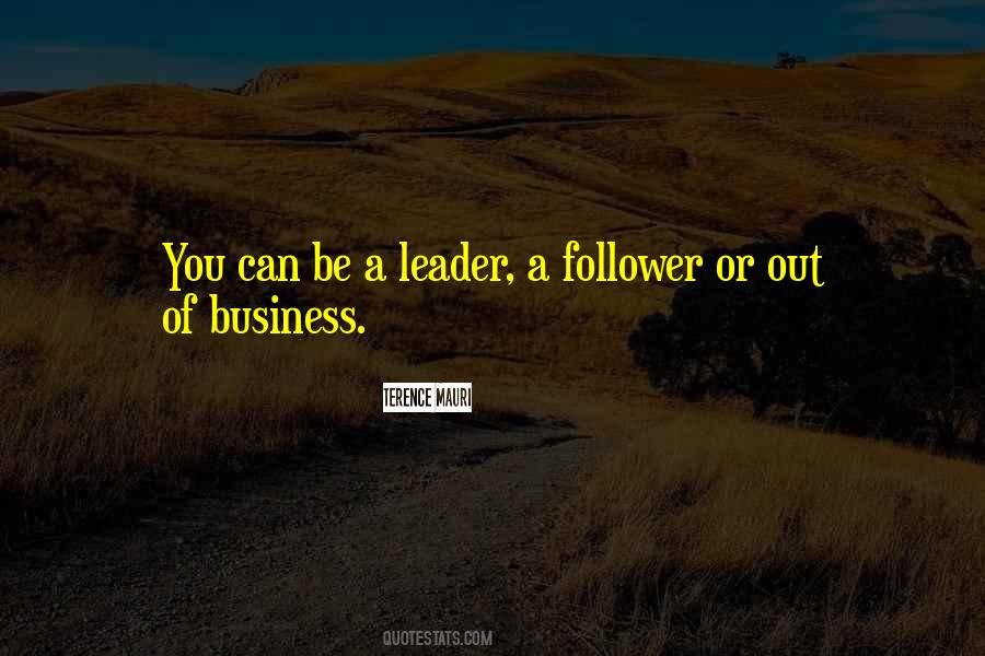 Leader Or Follower Quotes #277280