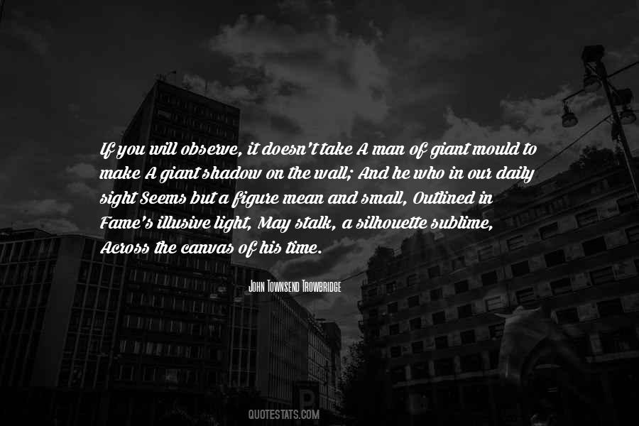 Giant Man Quotes #1355603