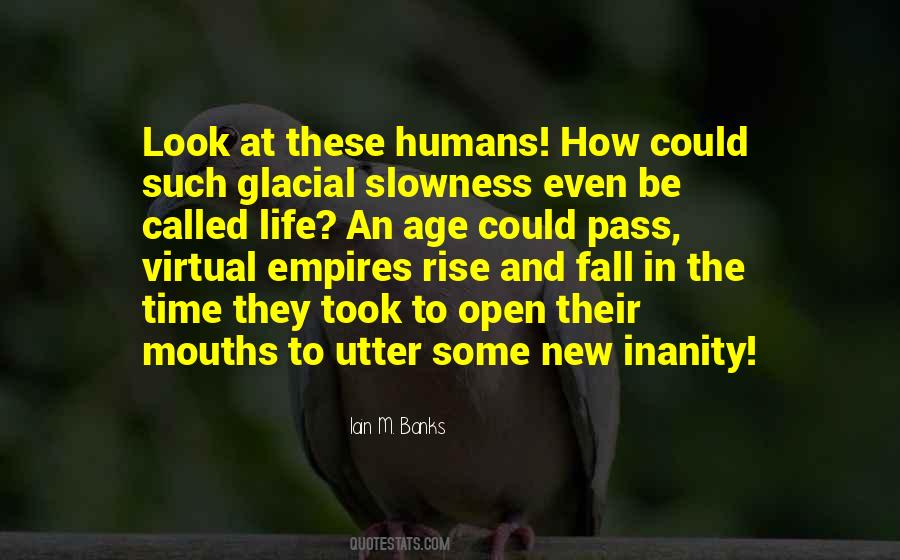 Quotes About The Rise And Fall Of Empires #65513