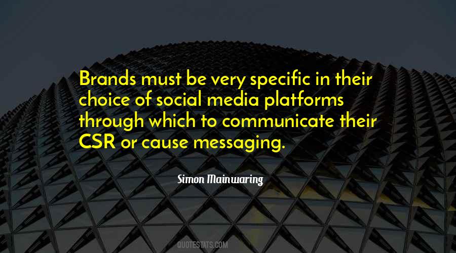 Quotes About Social Media Brands #1760726